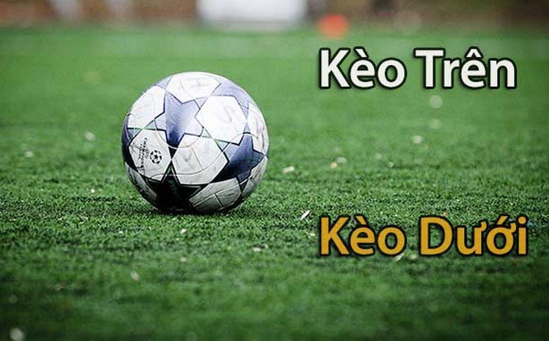 Kèo trên kèo dưới là tỷ lệ chấp giữa hai đội trong một trận đấu thực tế